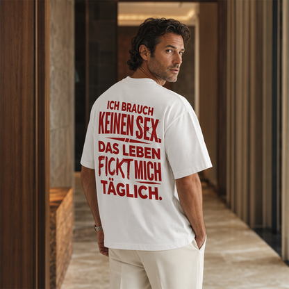 Herren T-Shirt mit witzigem deutschen Spruch